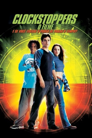 Poster Clockstoppers - Paragem no Tempo 2002