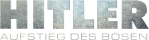 Hitler: The Rise of Evil — Logos 4