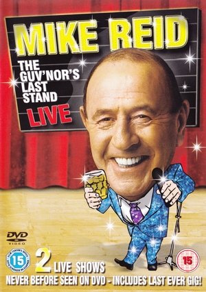 Mike Reid: The Guv'nors Last Stand (2008)