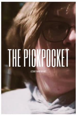 The Pickpocket: A 3 Shot Film (2022)