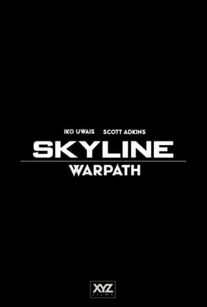 Poster Skyline: Warpath ()