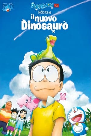 Poster di Doraemon: Il film - Nobita e il nuovo dinosauro