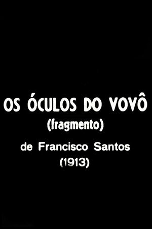 Os Óculos do Vovô 4