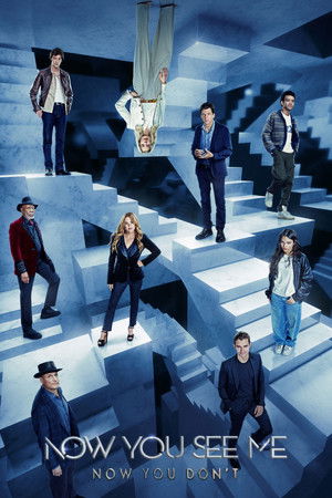 poster Now You See Me: Now You Don't