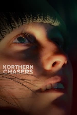 Poster Northern Chasers ()