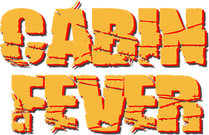 Cabin Fever