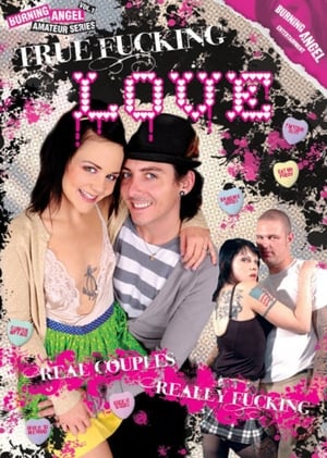 Poster True Fucking Love 2008