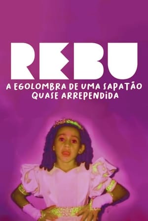 Poster Rebu - A Egolombra de uma Sapatão Quase Arrependida (2019)