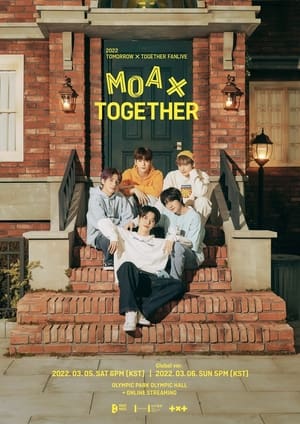 Poster 2022 TXT FANLIVE MOA X TOGETHER (2022)