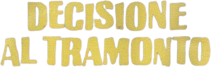 Decision at Sundown — Logos 3