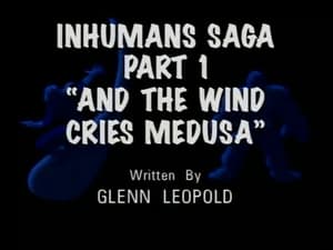 Image Inhumans Saga (1): And the Wind Cries Medusa