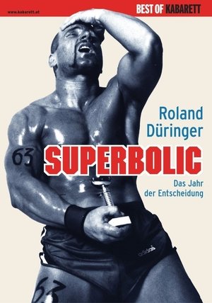 Superbolic poster