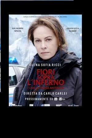 Poster Fiori sopra l'inferno: I casi di Teresa Battaglia 2023