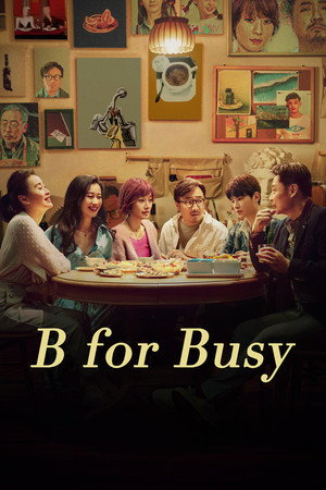 B for Busy