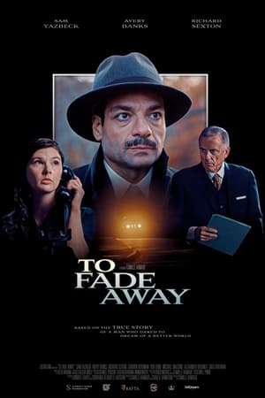 Poster To Fade Away (2024)
