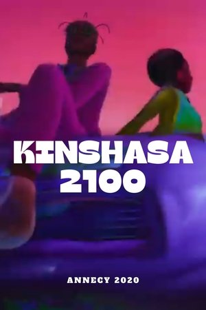 Nonton film Kinshasa 2100 (2020) terbaru sub indo Nonton film Kinshasa 2100 (2020) terbaru sub indo