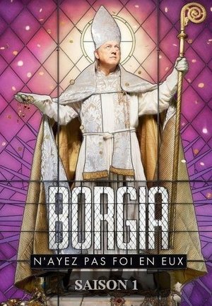 Borgia: Saison 1