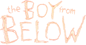 The Boy from Below