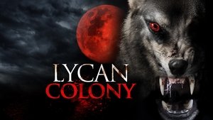 Lycan Colony