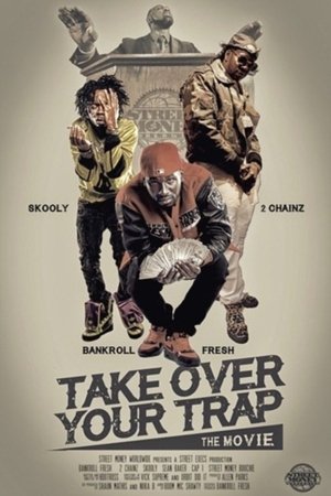 Take Over Your Trap 2016