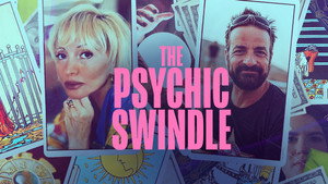 The Psychic Swindle (2025)