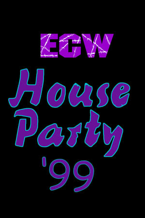 Poster ECW House Party 1999 1999