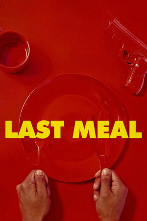 Last Meal 2