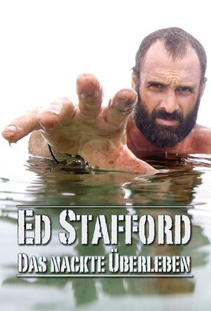 Poster Ed Stafford: Das nackte Überleben 2013