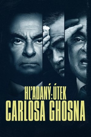 Poster Hľadaný: Útek Carlosa Ghosna Séria 1 1. epizóda: Prílišné sebavedomie 2023