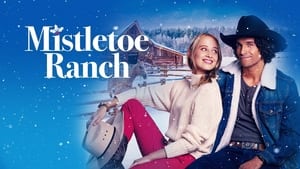 Mistletoe Ranch