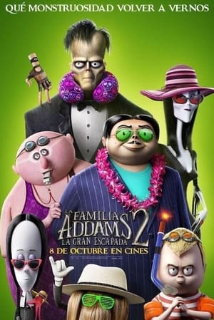Poster La familia Addams 2: La gran escapada 2021