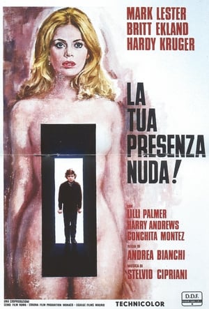 Poster di La tua presenza nuda!