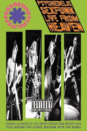 Image Red Hot Chili Peppers: Psychedelic Sexfunk Live from Heaven