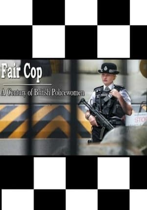 Poster Fair Cop: A Century of British Policewomen 2015