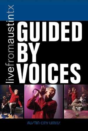 Guided by Voices: Live from Austin TX film complet