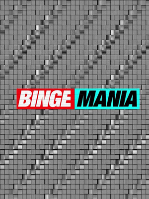 Binge mania 2019 吹き替え無料動画