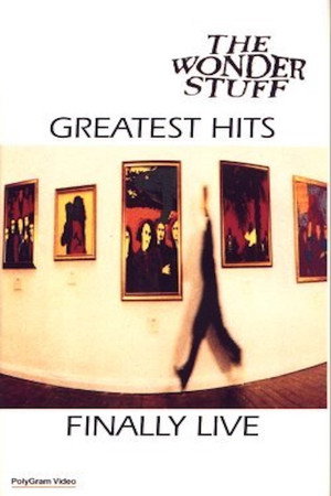 The Wonder Stuff: Greatest Hits Finally Live