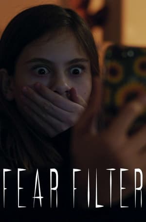Poster Fear Filter (2019)