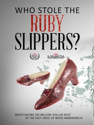 Poster Who Stole the Ruby Slippers? 2015