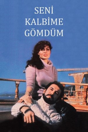 Poster Seni Kalbime Gömdüm (1982)