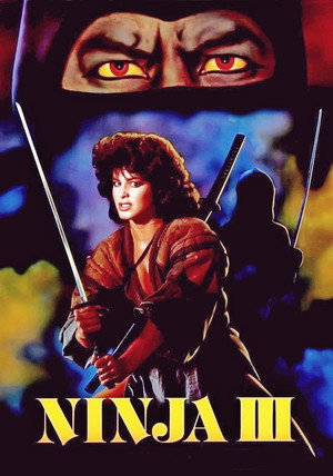 Постер фильма «Ниндзя III: Господство (1984)» — (17 из 32)