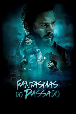 Assistir Fantasmas do Passado Online Grátis