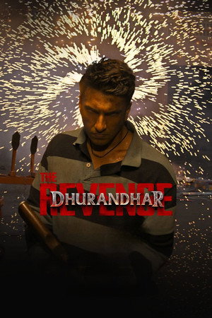 poster Dhurandhar: The Revenge