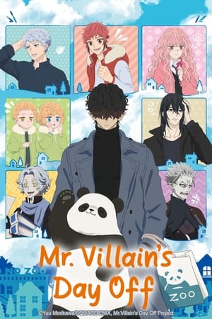 Mr. Villain's Day Off (2024) | Team Personality Map