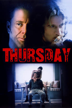 Click for trailer, plot details and rating of Thursday (1998)