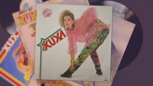 Xuxa, O Documentário: 1×1