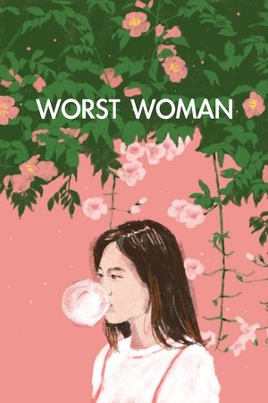 Poster Worst Woman (2016)