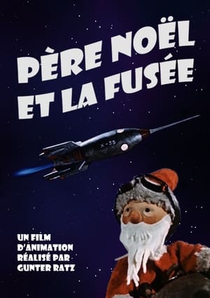 Père Noël et la Fusée