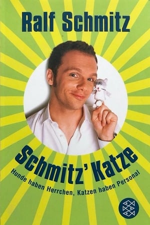 Poster Schmitz Katze (2008)