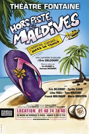 Poster Hors piste aux Maldives (2011)